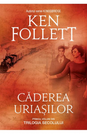 Fictiune mitologica si istorica - Caderea Uriasilor Pb, Ken Follett - Editura RAO Books