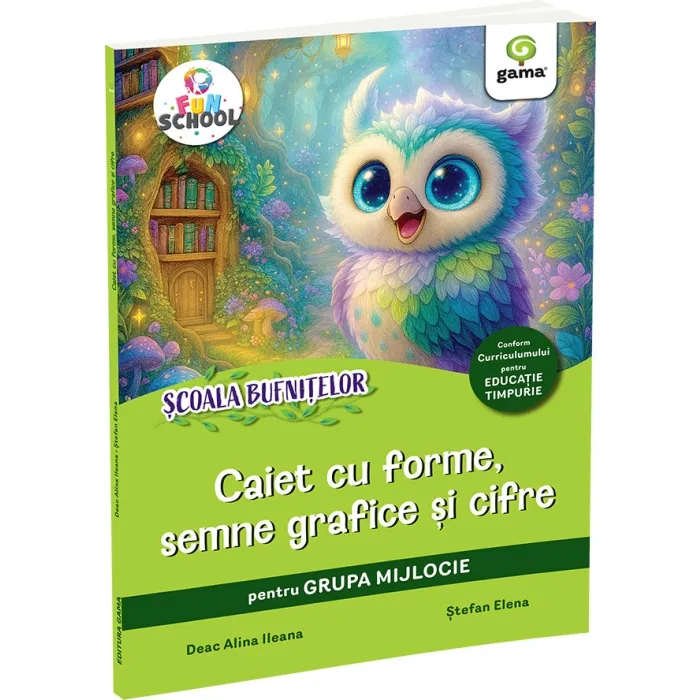 Edituri - Caiet Cu Forme, Semne Grafice Si Cifre - Grupa Mijlocie, Stefan Elena, Deac Alina Ileana - Editura Gama