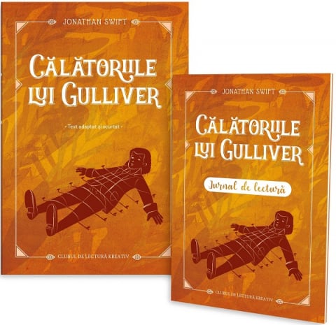 Grupe de varsta - Calatoriile Lui Gulliver - Cu Jurnal De Lectura, Jonathan Swift - Editura Kreativ