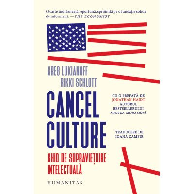 Grupe de varsta - Cancel Culture.Ghid De Supravietuire Intelectuala, Greg Lukianoff, Rikki Schlott - Editura Humanitas