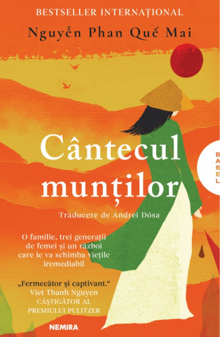 Edituri - Cantecul Muntilor, Nguyen Phan Que Mai - Editura Nemira