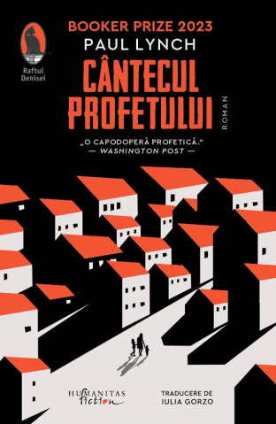 Carti - Cantecul Profetului, Paul Lynch - Editura Humanitas Fiction
