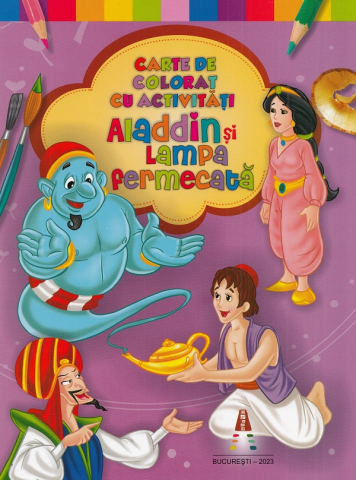Carte De Colorat Cu Activitati. Aladdin Si Lampa Fermecata,  - Editura Astro