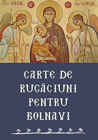 Grupe de varsta - Carte De Rugaciuni Pentru Bolnavi,  - Editura Sophia