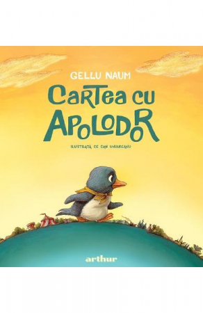 Colectia Ilustrate - Cartea Cu Apolodor, Gellu Naum - Editura Art