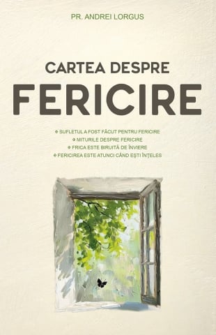 Carti - Cartea Despre Fericire Ed.2, Andrei Lorgus - Editura Sophia