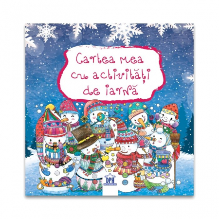 Manuale si auxiliare scolare - Cartea Mea Cu Activitati De Iarna,  - Editura DPH