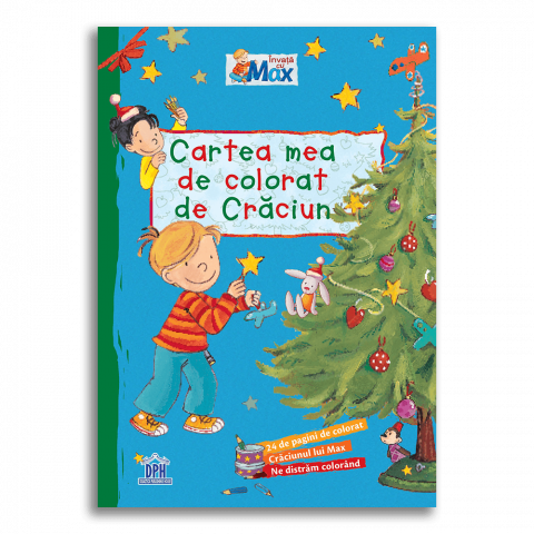 Carti de colorat - Cartea Mea De Colorat De Craciun - Invata Cu Max, Christian Tielman - Editura DPH