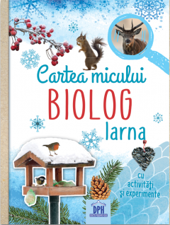 Manuale si auxiliare scolare - Cartea Micului Biolog, Eva Eich - Editura DPH