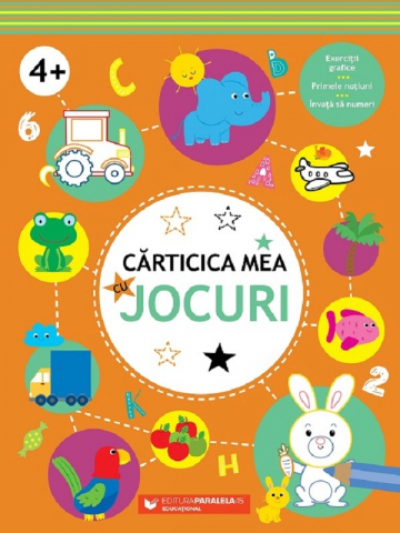 6-8 ani - Carticica Mea Cu Jocuri. 4 Ani+,  - Editura Paralela 45