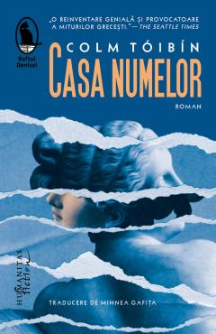 Literatura Universala - Casa Numelor, Colm Toibin  - Editura Humanitas Fiction
