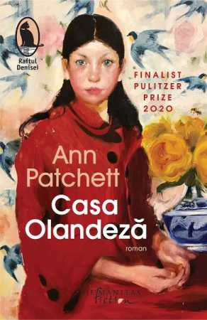Carti - Casa Olandeza, Ann Patchett  - Editura Humanitas Fiction