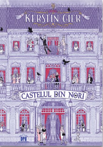 DPH - Castelul Din Nori, Kerstin Gier - Editura DPH