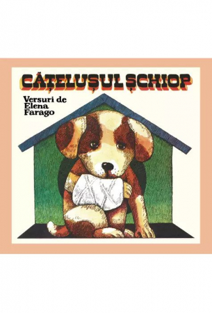 Catelusul Schiop, Elena Farago - Editura Art