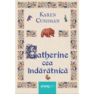 12-14 ani - Catherine Cea Indaratnica, Karen Cushman - Editura Art