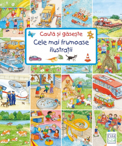 Grupe de varsta - Cauta Si Gaseste - Cele Mai Frumoase Ilustratii, Susanne Gernhauser - Editura Casa