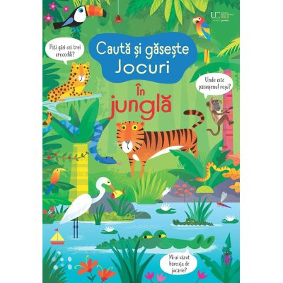 Editura Univers Enciclopedic - Cauta Si Gaseste. In Jungla (Usborne),  - Editura Univers Enciclopedic