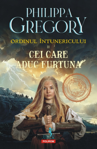 Carti - Cei Care Aduc Furtuna. Seria Ordinul Întunericului Vol.2, Carti>Fantasy>Aventura|Grupe De Varsta>12-14 Ani - Editura Polirom
