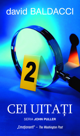 Mister,Thriller,Crime - Cei Uitati Vol 2 Seria John Puller, John Puller - Editura RAO Books