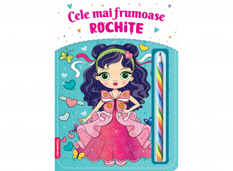 3-5 ani - Cele Mai Frumoase Rochite, - Editura Kreativ