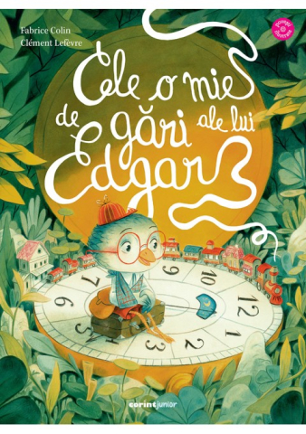 Carti - Cele O Mie De Gari Ale Lui Edgar, Fabrice Colin - Editura Corint