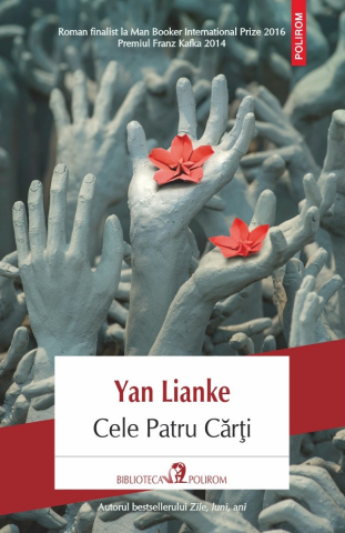 Literatura Universala - Cele Patru Carti, Yan Lianke - Editura Polirom