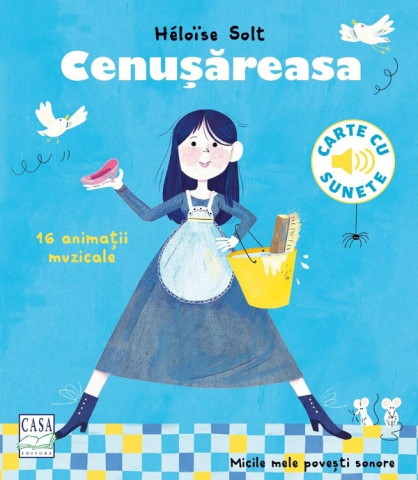 Casa - Cenusareasa - Carte Cu Sunete, - Editura Casa