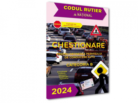 Manuale si auxiliare scolare - Chestionare Pentru Obtinerea Permisului De Conducere Auto. Categoria B-2024,  - Editura National