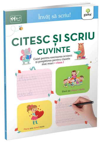 Carti - Citesc Si Scriu Cuvinte 6-7 Ani,  - Editura Gama