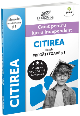 Manuale si auxiliare scolare - Citirea - Clasa Pregatitoare Si Clasa I,  - Editura Gama
