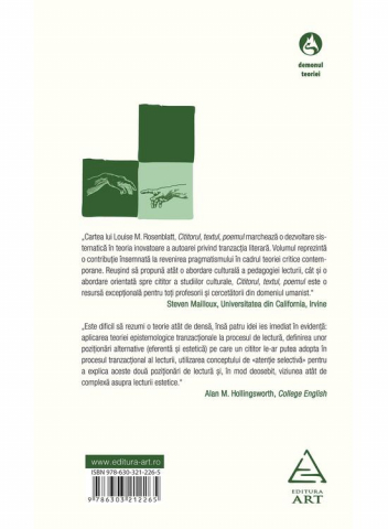 Cititorul, Textul, Poemul. Teoria Tranzactionala A Operei Literare, Louise M. Rosenblatt - Editura Art [1]