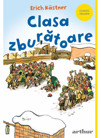 Edituri - Clasa Zburatoare, Erich Kästner - Editura Art
