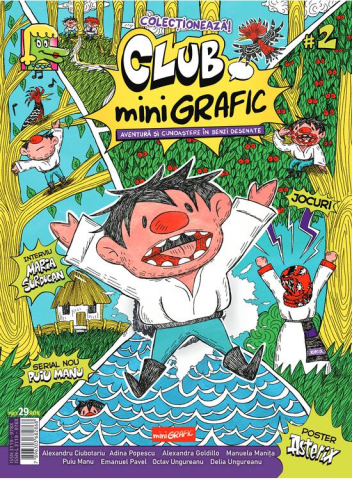 Carti - Club Minigrafic #2, Octav Ungureanu, Alexandra Goldillo, Alexandru Ciubotariu, Manuela Manița, Emanuel Pavel, Puiu Manu, Adina Popescu - Editura Art