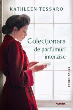 Grupe de varsta - Colectionara De Parfumuri Interzise, Kathleen Tessaro - Editura Nemira