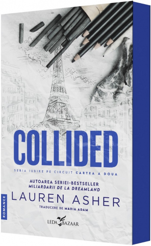 Beletristica - Collided , Lauren Asher - Editura Corint
