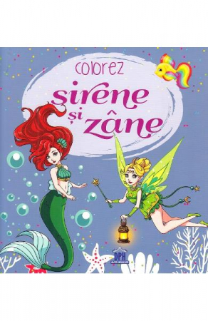 Carti de colorat - Colorez Sirene Si Zane,  - Editura DPH