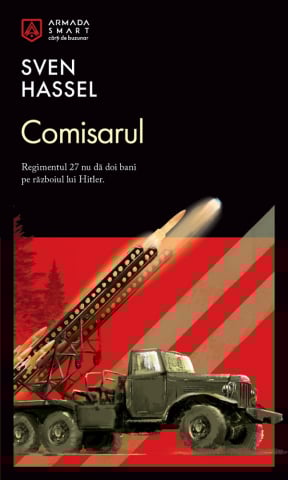 Carti - Comisarul, Sven Hassel - Editura Nemira