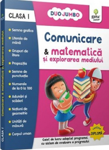 Comunicare Si Matematica Si Explorarea Mediului - Clasa 1,  - Editura Gama