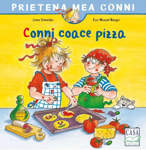 Casa - Conni Coace Pizza, Liane Schneider - Editura Casa