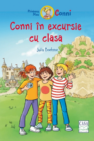 Casa - Conni In Excursie Cu Clasa, Julia Boehme - Editura Casa