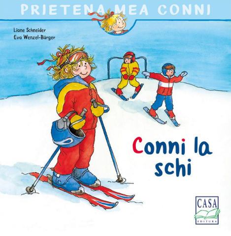 Casa - Conni La Schi, Liane Schneider - Editura Casa