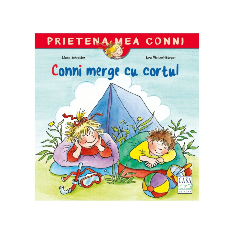 Carti - Conni Merge Cu Cortul - 57, Liane Schneider - Editura Casa