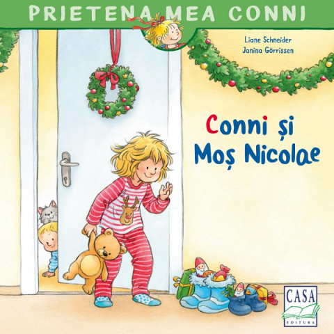 Casa - Conni Si Mos Nicolae, Liane Schneider - Editura Casa