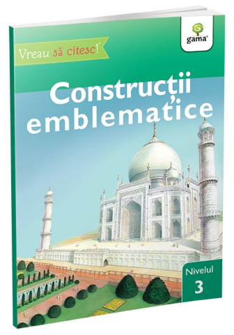 3-5 ani - Constructii Emblematice,  - Editura Gama