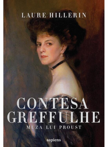 Edituri - Contesa Greffulhe: Muza Lui Proust , Laure Hillerin - Editura Art