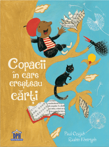 Grupe de varsta - Copacii In Care Cresteau Carti, Paul Czajak - Editura DPH