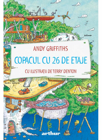 9-11 ani - Copacul Cu 26 Etaje, Andy Griffiths - Editura Art