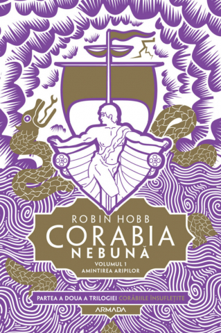Carti - Corabia Nebuna Vol.1 - Amintirea Aripilor, Robin Hobb - Editura Nemira