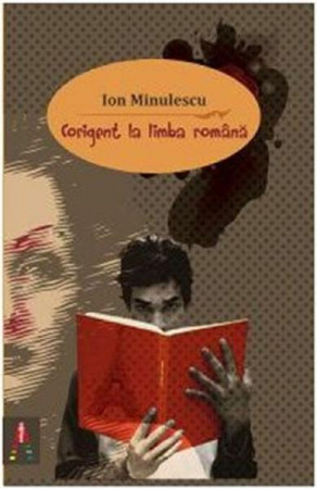 Back To School - Corigent La Limba Romana, Ion Minulescu - Editura Astro