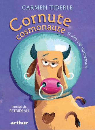 Art - Cornute Cosmonaute Si Alte 116 Nonsensuri, Carmen Tiderle - Editura Art